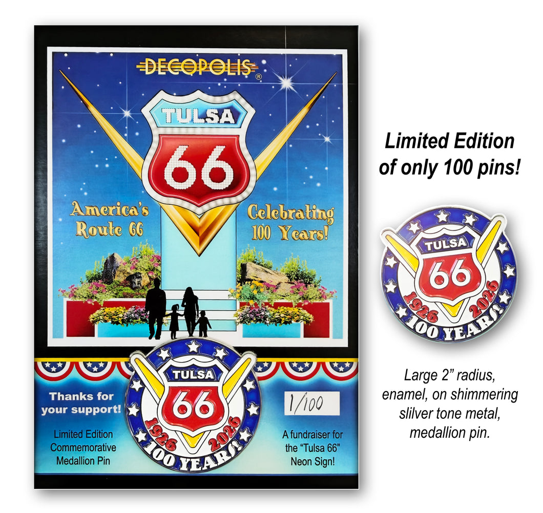 Tulsa 66 Limited Edition Pin