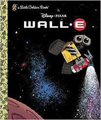 Little Golden Book: WALL-E