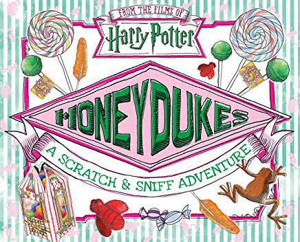 Harry Potter Honeydukes: Scratch & Sniff Adventure