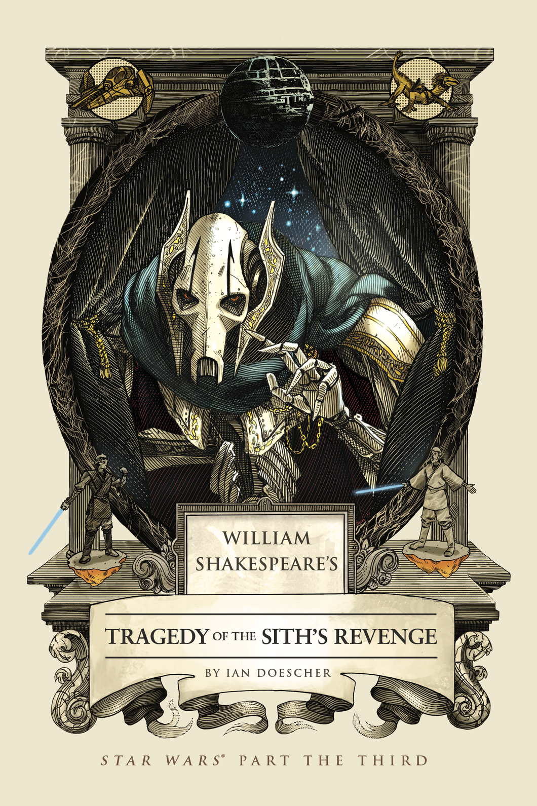 William Shakespeare: Star Wars Part the 3rd - Tragedy of the Siths Revenge - RH