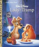 Little Golden Book: Lady and The Tramp
